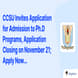 CCSU Invites Application for Admission to Ph.D Programs, Application Closing on November 21; Apply Now